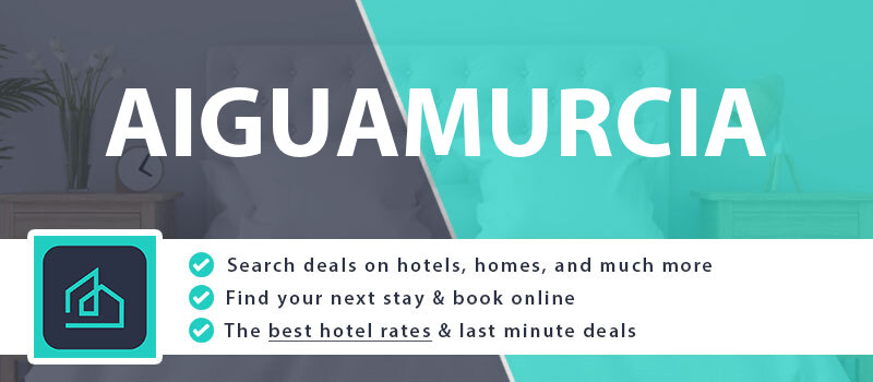 compare-hotel-deals-aiguamurcia-spain