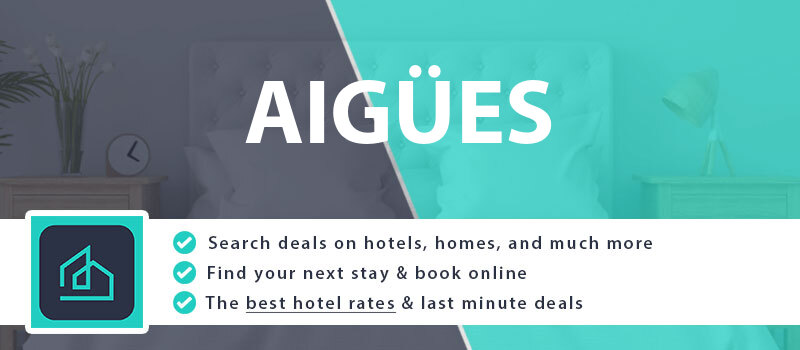 compare-hotel-deals-aigues-spain