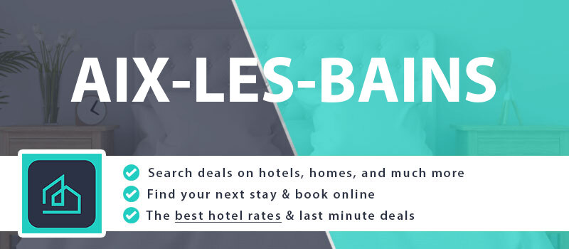 compare-hotel-deals-aix-les-bains-france