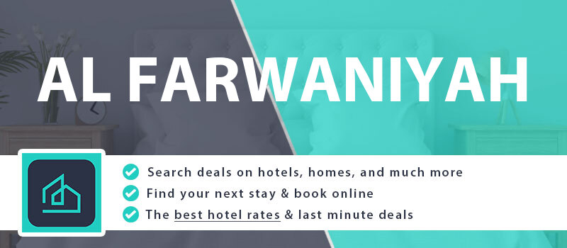 compare-hotel-deals-al-farwaniyah-kuwait