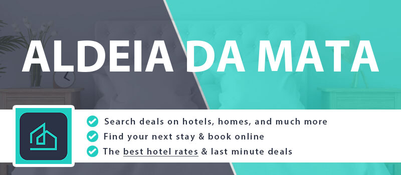 compare-hotel-deals-aldeia-da-mata-portugal