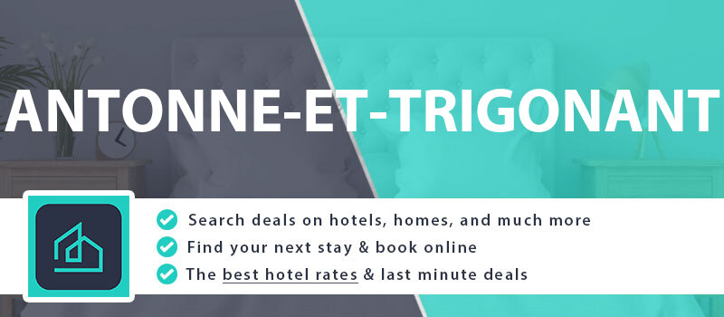 compare-hotel-deals-antonne-et-trigonant-france