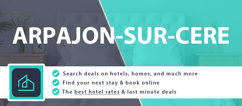 compare-hotel-deals-arpajon-sur-cere-france