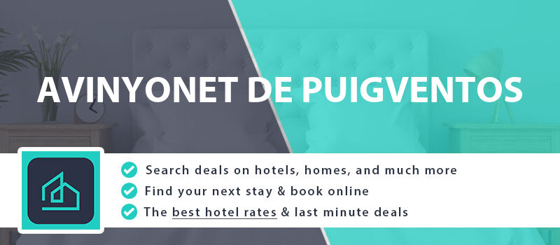 compare-hotel-deals-avinyonet-de-puigventos-spain