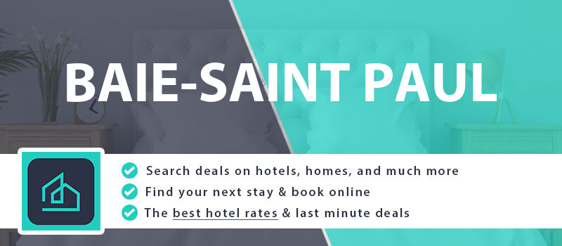 compare-hotel-deals-baie-saint-paul-canada