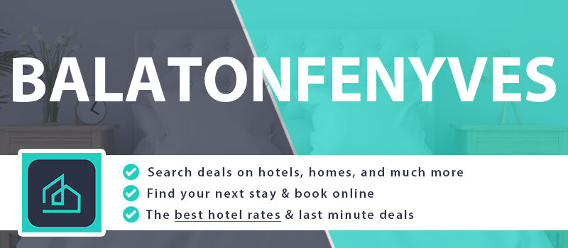 compare-hotel-deals-balatonfenyves-hungary