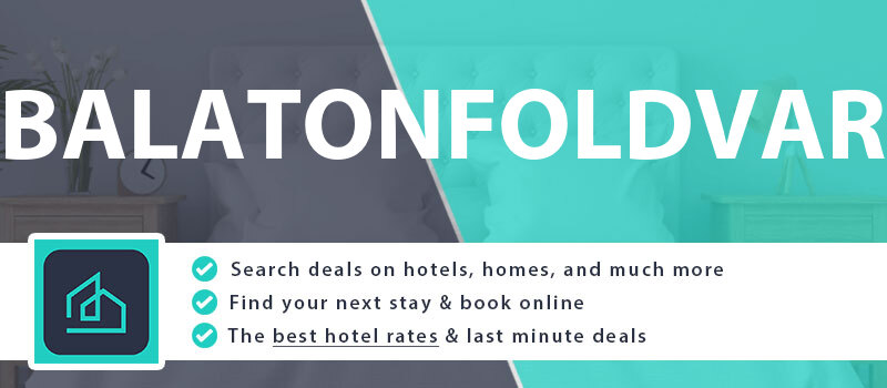 compare-hotel-deals-balatonfoldvar-hungary