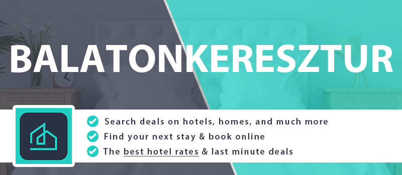 compare-hotel-deals-balatonkeresztur-hungary