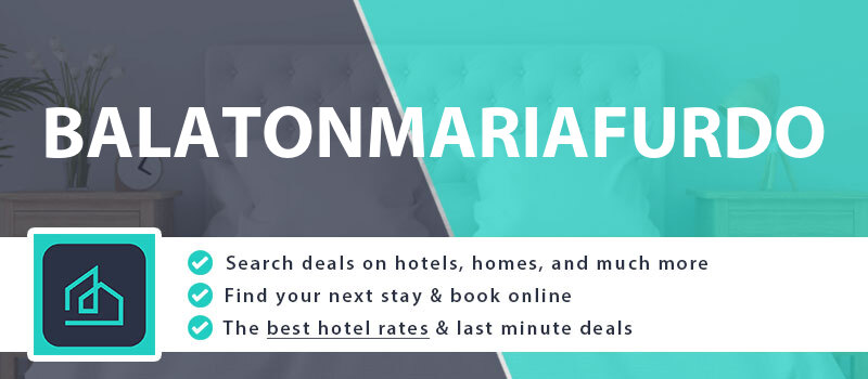 compare-hotel-deals-balatonmariafurdo-hungary