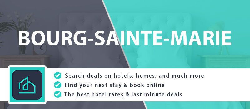 compare-hotel-deals-bourg-sainte-marie-france