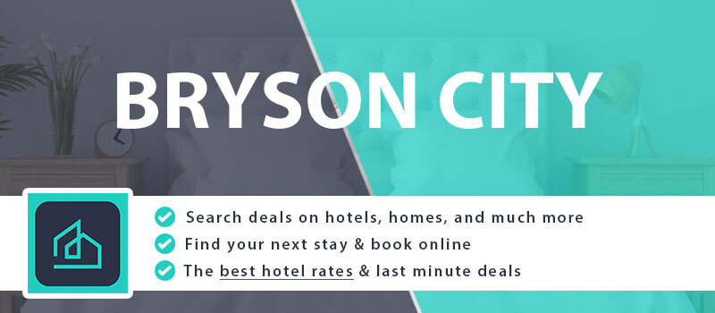 compare-hotel-deals-bryson-city-united-states