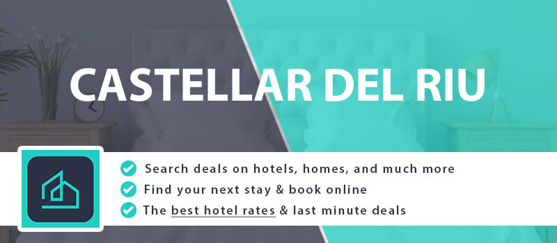 compare-hotel-deals-castellar-del-riu-spain