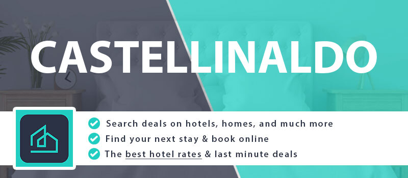 compare-hotel-deals-castellinaldo-italy