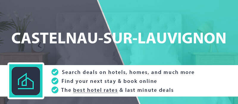 compare-hotel-deals-castelnau-sur-lauvignon-france