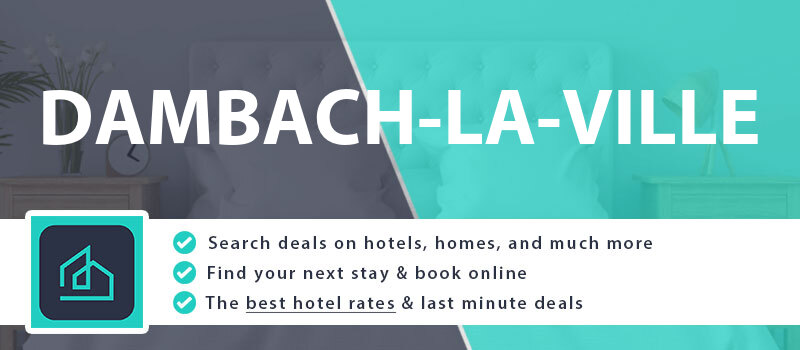 compare-hotel-deals-dambach-la-ville-france