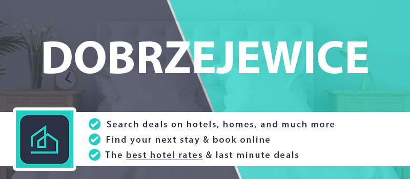 compare-hotel-deals-dobrzejewice-poland