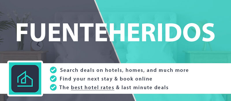 compare-hotel-deals-fuenteheridos-spain
