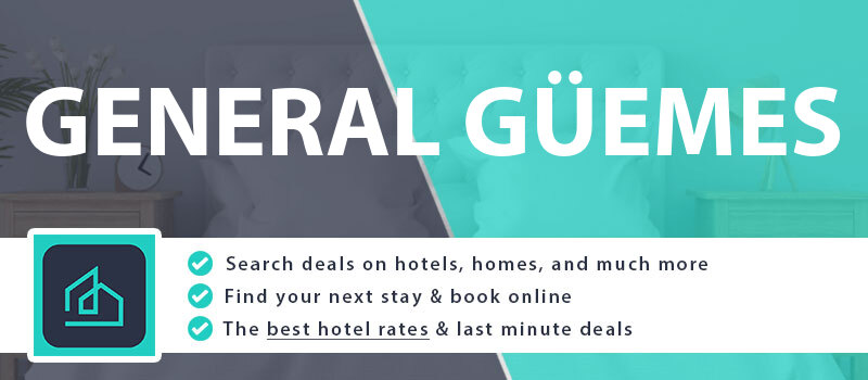 compare-hotel-deals-general-guemes-argentina