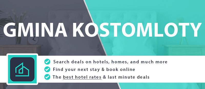 compare-hotel-deals-gmina-kostomloty-poland