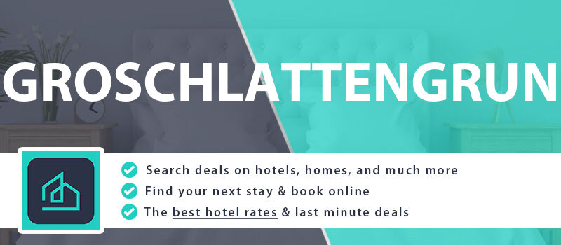 compare-hotel-deals-groschlattengrun-germany