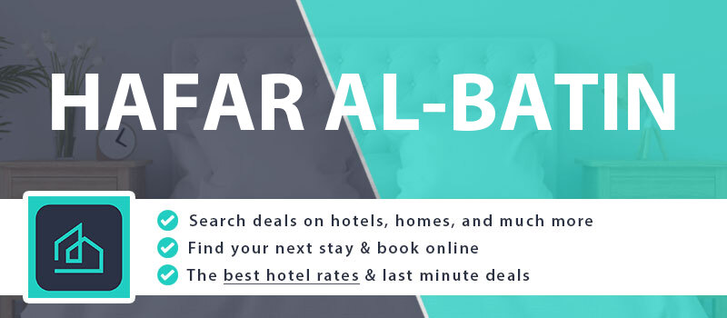 compare-hotel-deals-hafar-al-batin-saudi-arabia