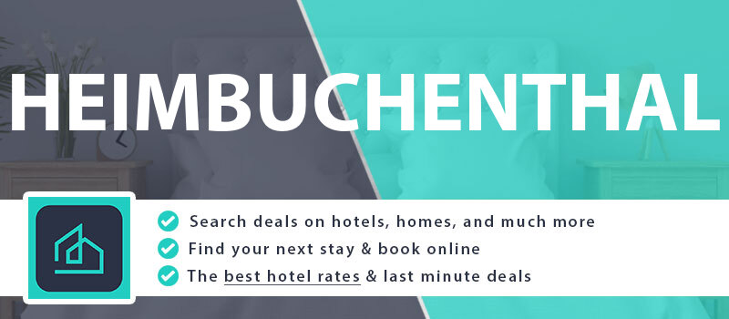 compare-hotel-deals-heimbuchenthal-germany