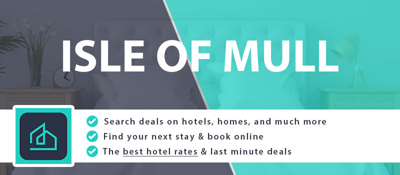 compare-hotel-deals-isle-of-mull-united-kingdom