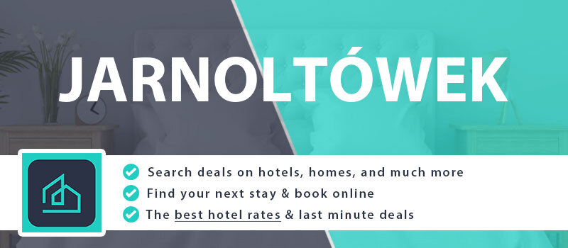 compare-hotel-deals-jarnoltowek-poland