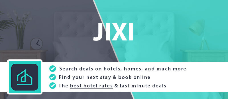 compare-hotel-deals-jixi-china