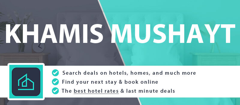 compare-hotel-deals-khamis-mushayt-saudi-arabia