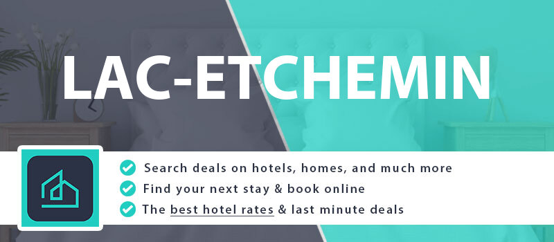 compare-hotel-deals-lac-etchemin-canada