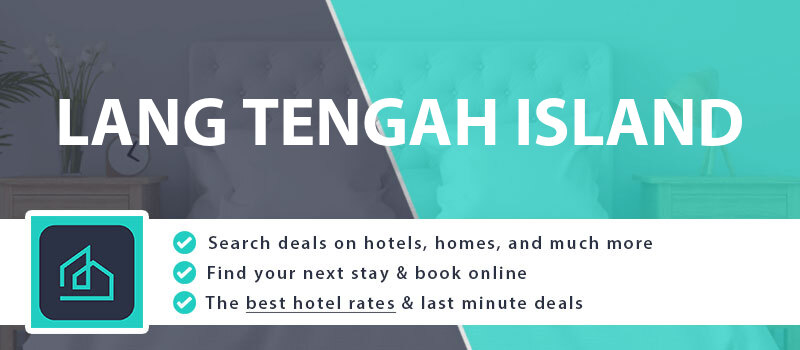 compare-hotel-deals-lang-tengah-island-malaysia