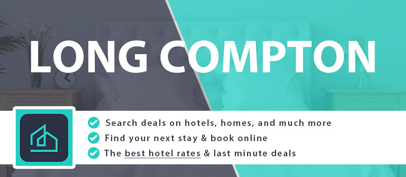 compare-hotel-deals-long-compton-united-kingdom