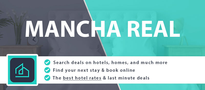 compare-hotel-deals-mancha-real-spain