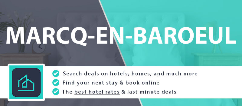 compare-hotel-deals-marcq-en-baroeul-france
