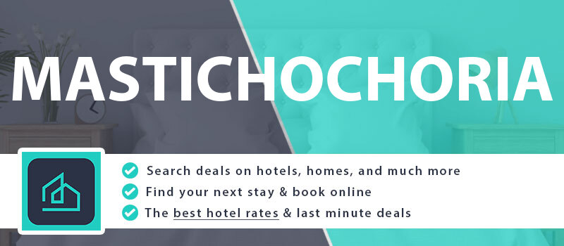 compare-hotel-deals-mastichochoria-greece