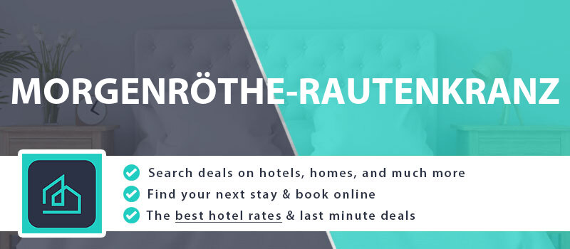 compare-hotel-deals-morgenroethe-rautenkranz-germany
