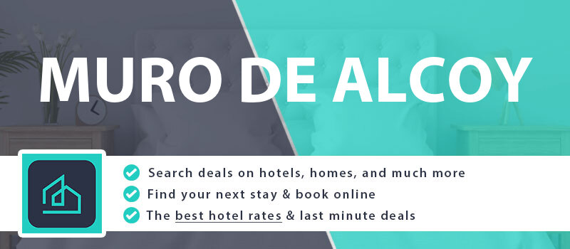 compare-hotel-deals-muro-de-alcoy-spain