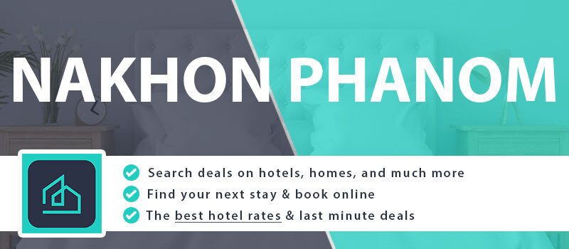 compare-hotel-deals-nakhon-phanom-thailand