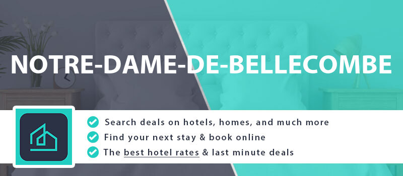 compare-hotel-deals-notre-dame-de-bellecombe-france