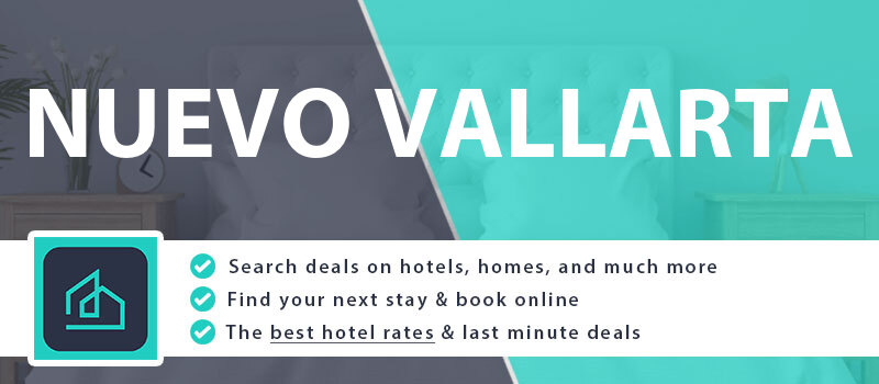 compare-hotel-deals-nuevo-vallarta-mexico