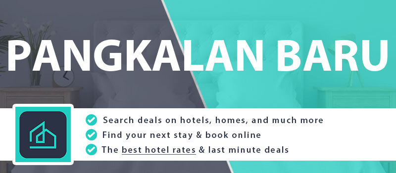 compare-hotel-deals-pangkalan-baru-indonesia