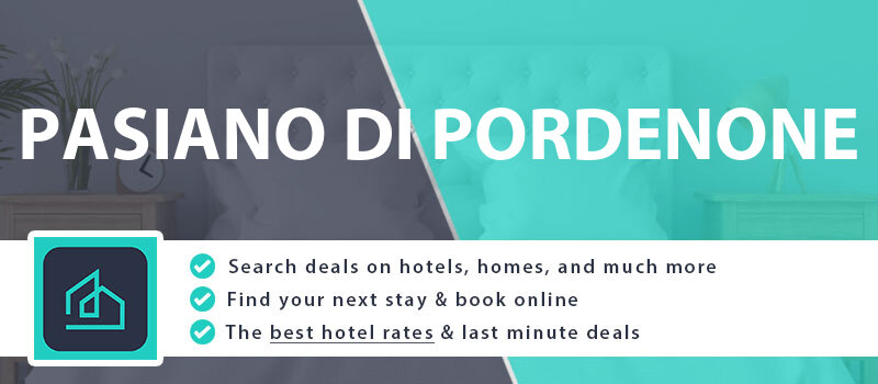compare-hotel-deals-pasiano-di-pordenone-italy