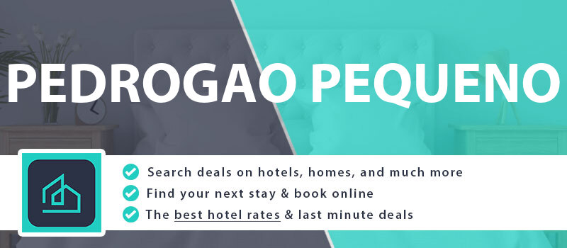 compare-hotel-deals-pedrogao-pequeno-portugal