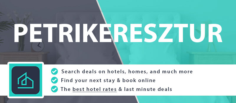 compare-hotel-deals-petrikeresztur-hungary