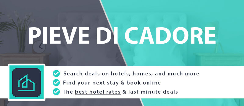compare-hotel-deals-pieve-di-cadore-italy