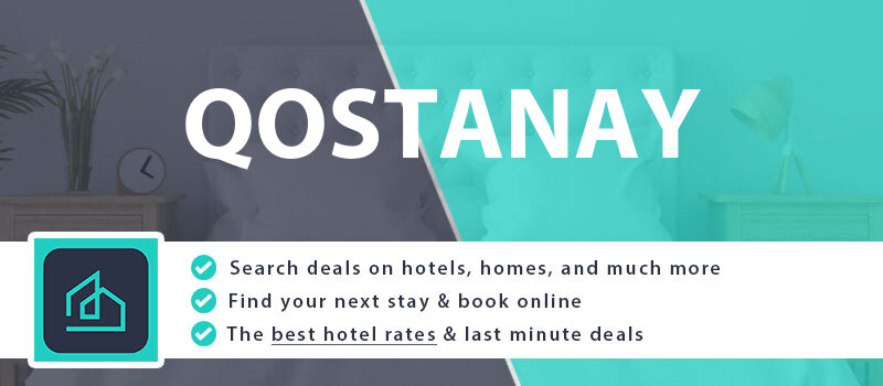 compare-hotel-deals-qostanay-kazakhstan