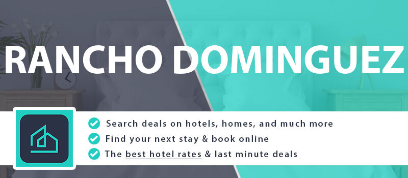 compare-hotel-deals-rancho-dominguez-united-states