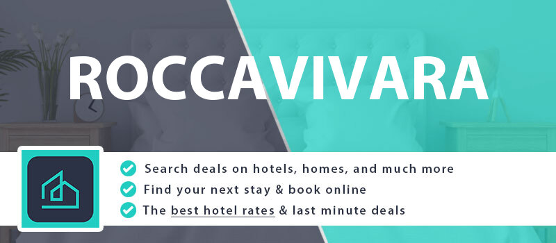 compare-hotel-deals-roccavivara-italy