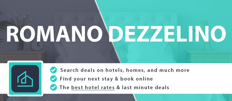 compare-hotel-deals-romano-dezzelino-italy